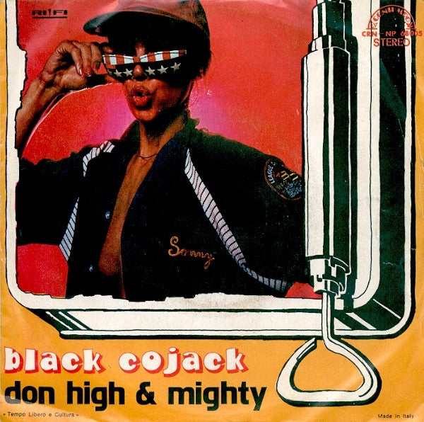 Don High And Mighty - Black Cojack (7")