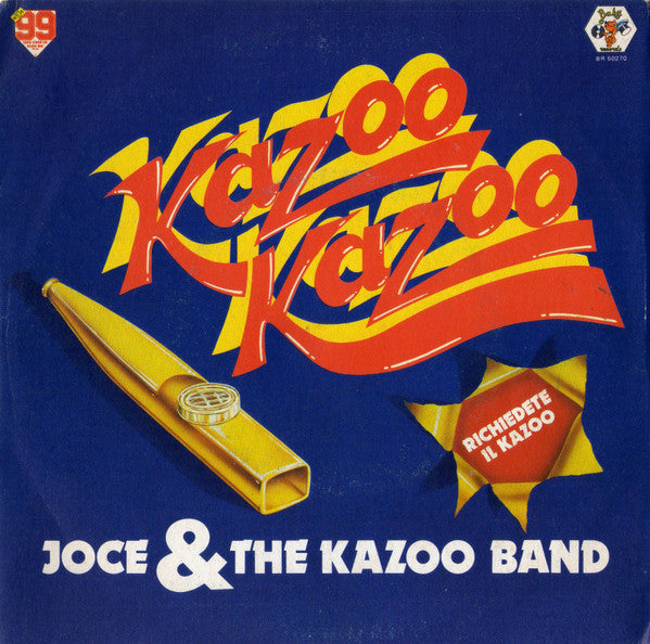 Joce And The Kazoo Band - Kazoo Kazoo (7")