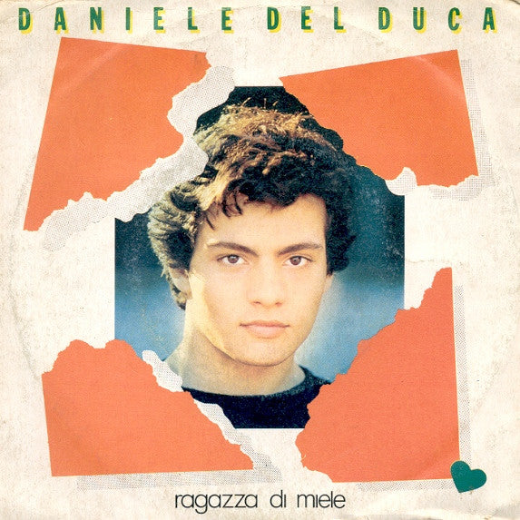 Daniele Del Duca - Ragazza Di Miele (7")