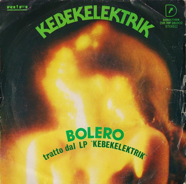 Kebekelektrik - Bolero (7")