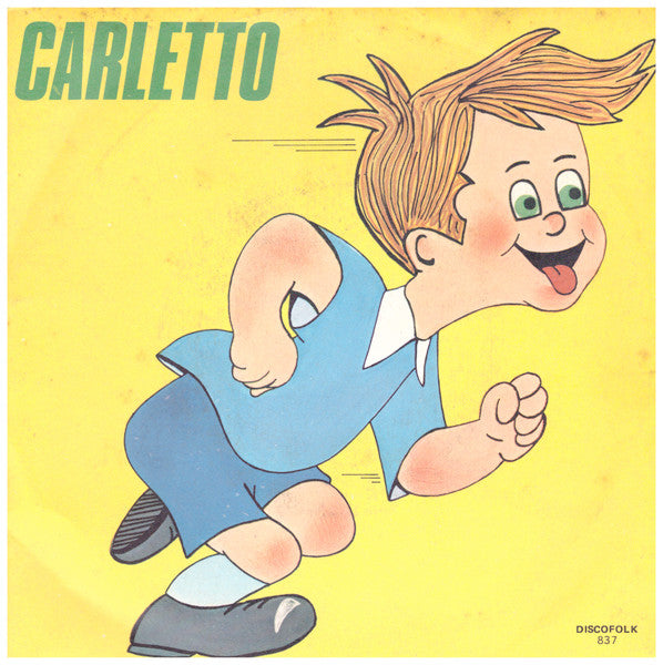 Piccoli Boys Degli Orsi Burloni - Carletto (7")