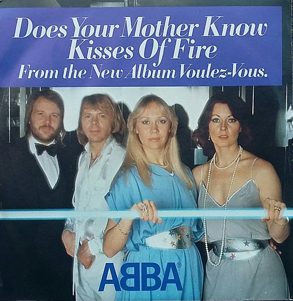 ABBA - Does Your Mother Know / Kisses Of Fire (7", Single)