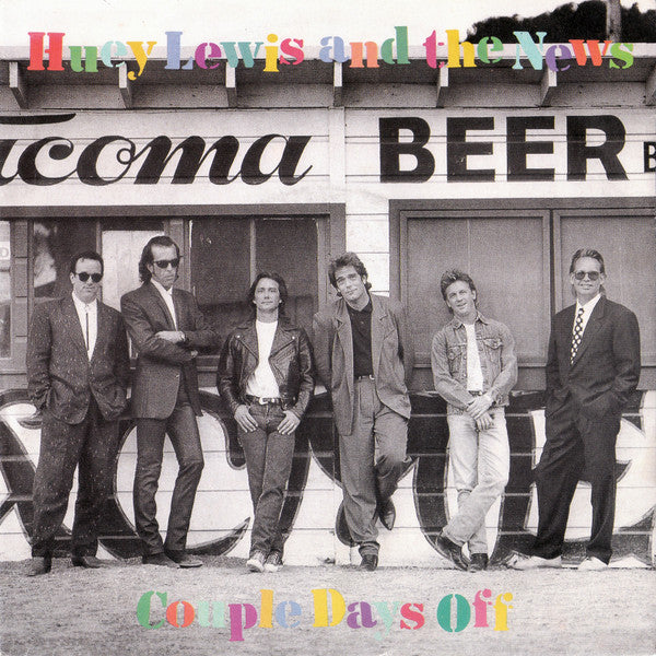 Huey Lewis & The News - Couple Days Off (7", Single)