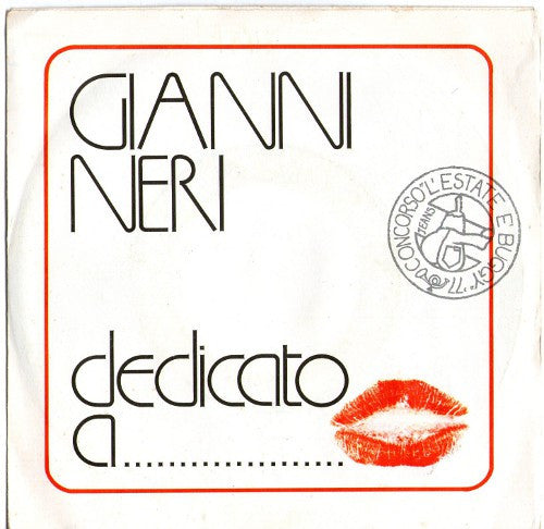Gianni Neri - Dedicato A... (7")