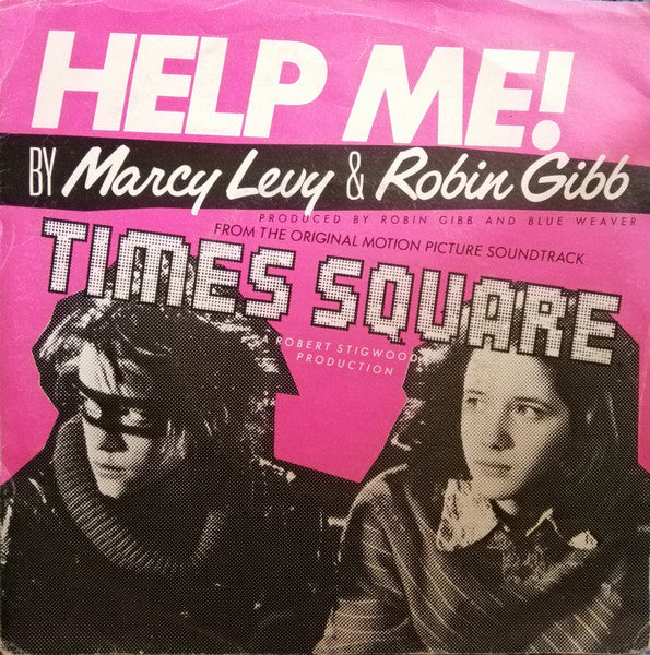 Marcy Levy & Robin Gibb - Help Me! (7")