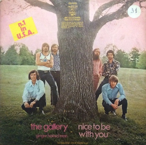Gallery - Nice To Be With You / Ginger Haired Man (7")