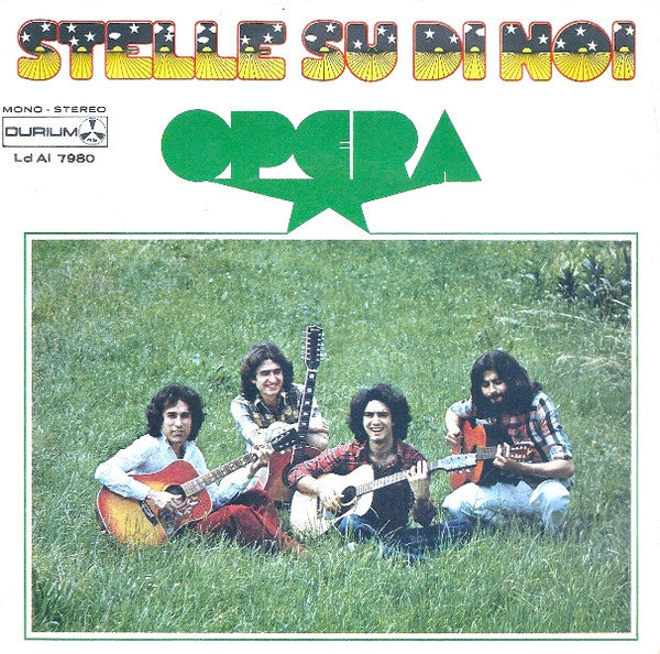 Gli Opera - Stelle Su Di Noi (7", Single)