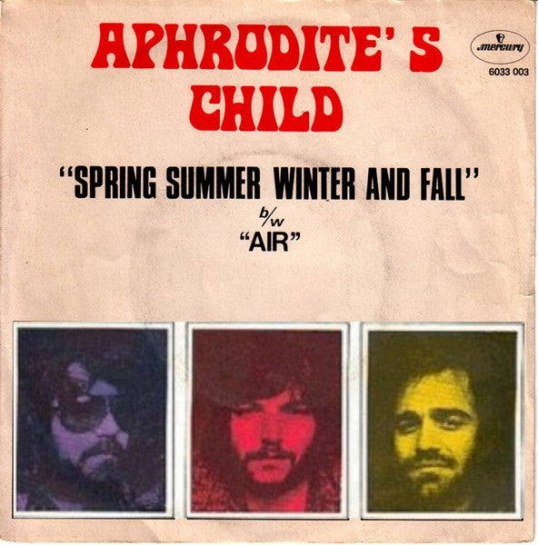 Aphrodite's Child - Spring Summer Winter And Fall (7", Mono)