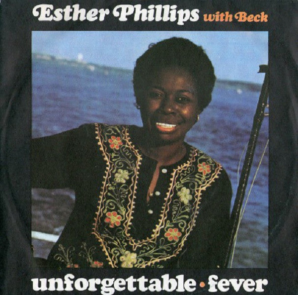 Esther Phillips With Joe Beck - Unforgettable / Fever (7")