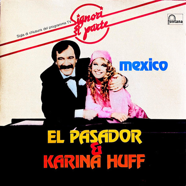 El Pasador & Karina Huff - Mexico (7")