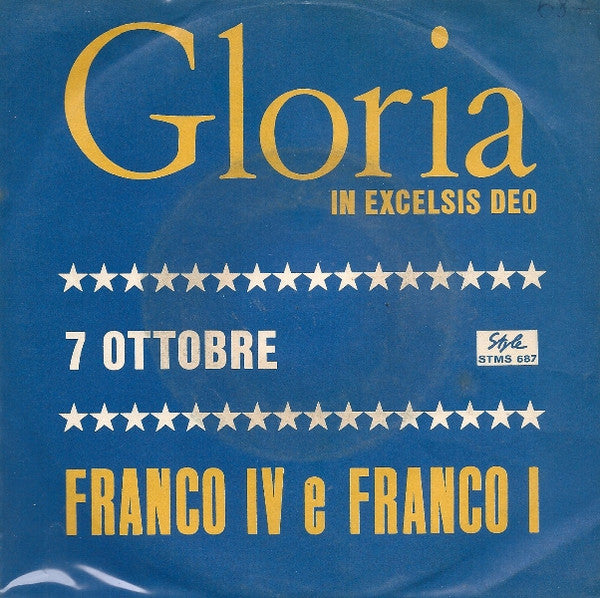 Franco IV E Franco I - Gloria In Excelsis Dei (7")
