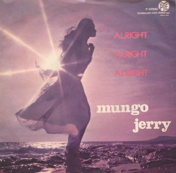 Mungo Jerry - Alright Alright Alright (7")