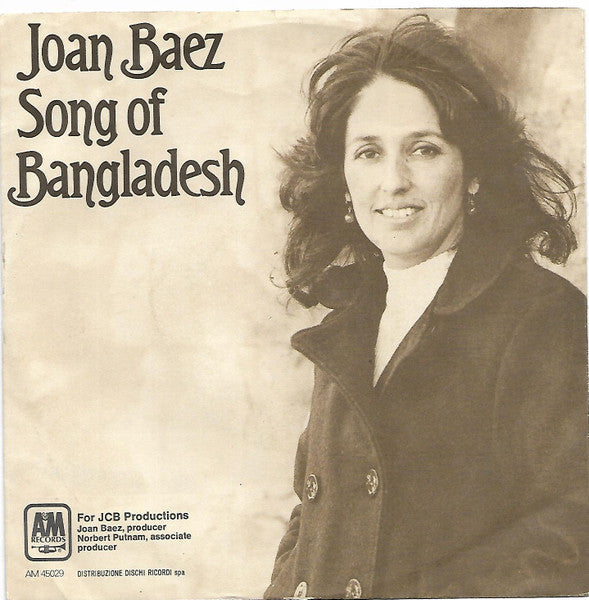 Joan Baez - Song Of Bangladesh (7")