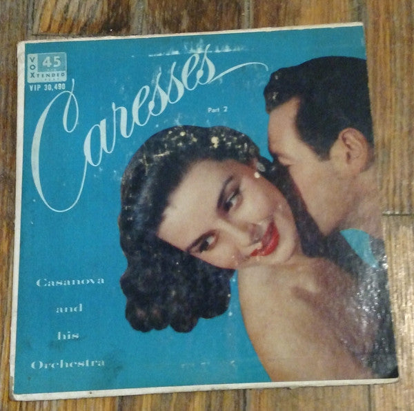 Casanova And His Orchestra - Caresses (Part 2) (7", EP)
