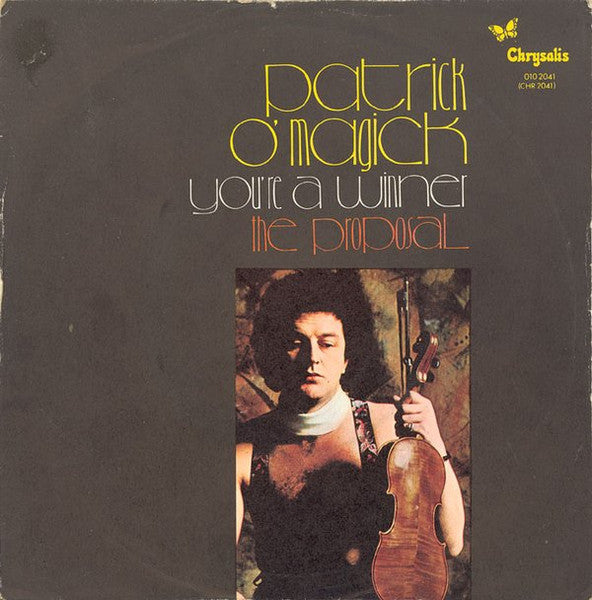 Patrick O'Magick - You're A Winner / The Proposal (7")