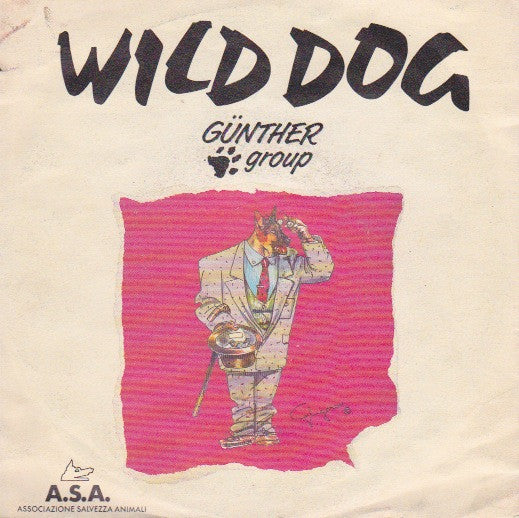Gunther Group - Wild Dog (7")