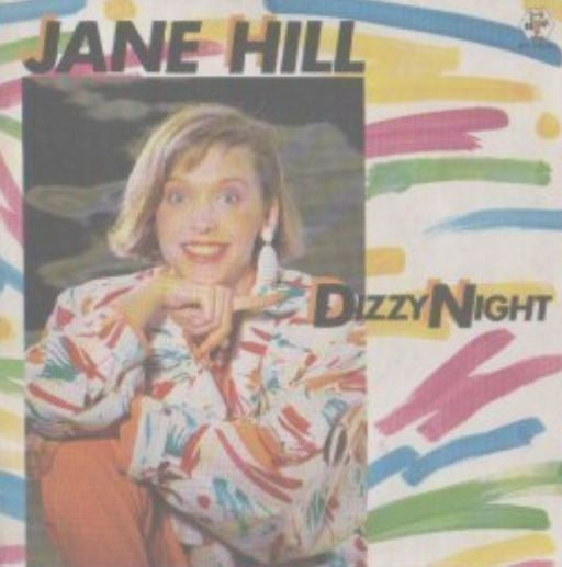 Jane Hill - Dizzy Night (7", Single)