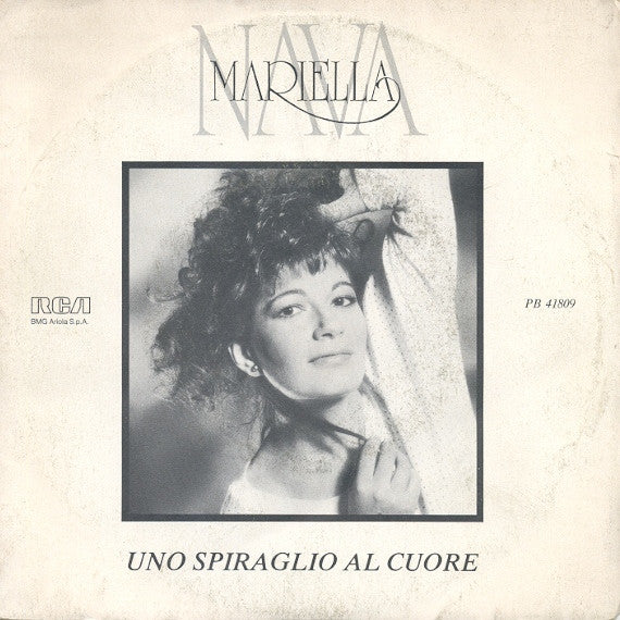 Mariella Nava - Uno Spiraglio Al Cuore (7")