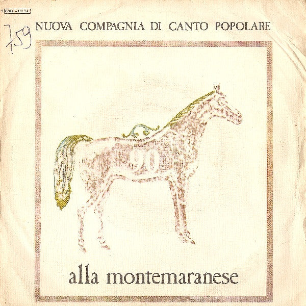 Nuova Compagnia Di Canto Popolare - Alla Montemaranese (7")