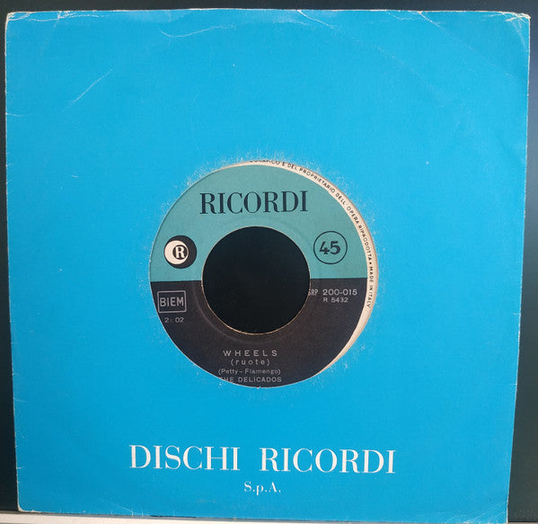 The Delicados - Wheels / Delicado (7")