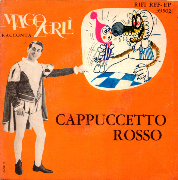 Mago Zurlì - Cappuccetto Rosso (7", EP)