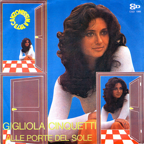 Gigliola Cinquetti - Alle Porte Del Sole (7")
