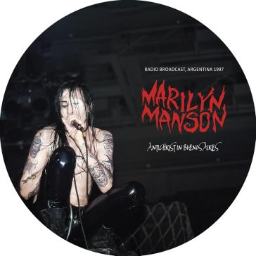 Marilyn Manson - Antichrist In Buenos Aires (Picture, 180gr)