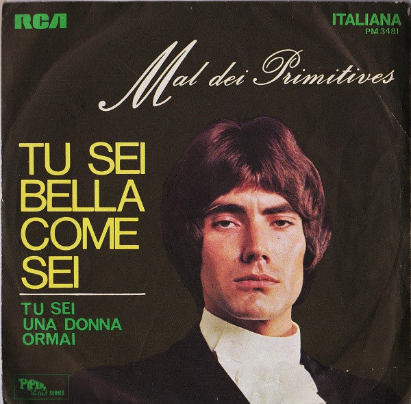 Mal - Tu Sei Bella Come Sei (7", Mono)