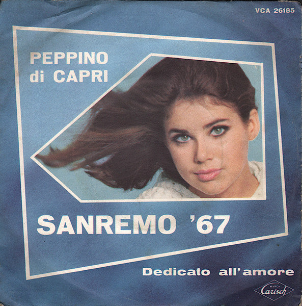 Peppino Di Capri - Dedicato All'Amore (7")