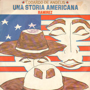 Edoardo De Angelis - Una Storia Americana / Ramirez (7")
