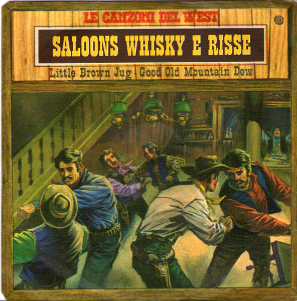 Rocky Mountains Ol' Time Stompers - Saloon, Whisky E Risse (7")