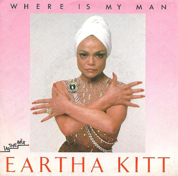 Eartha Kitt - Where Is My Man (7")