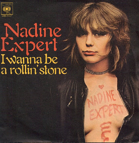 Nadine Expert - I Wanna Be A Rollin' Stone (7")
