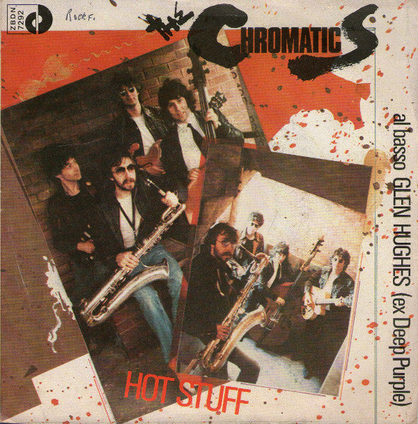 The Chromatics - Hot Stuff (7")