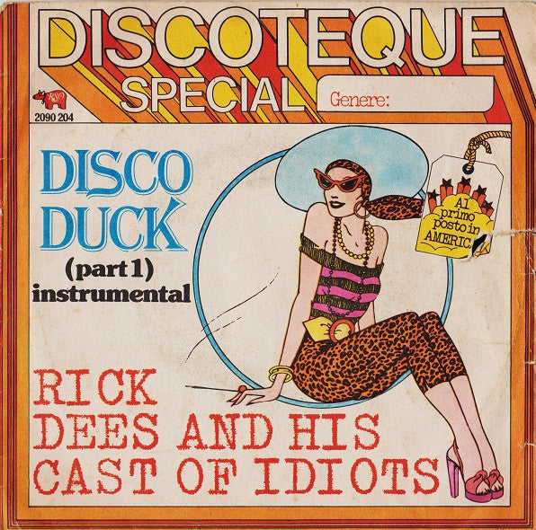 Rick Dees & His Cast Of Idiots - Disco Duck (Part 1) (7", Single)