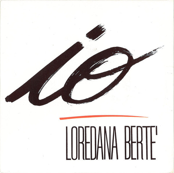 Loredana Bertè - Io (7")