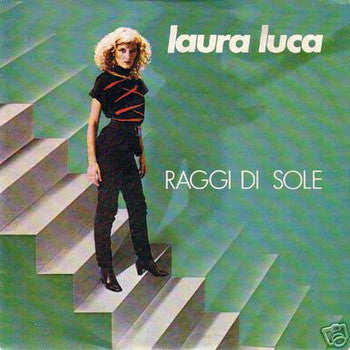 Laura Luca - Raggi Di Sole (7")