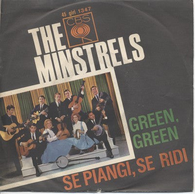 The New Christy Minstrels - Se Piangi, Se Ridi / Green, Green (7")
