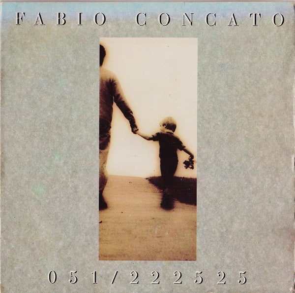 Fabio Concato - 051/222525 (7")