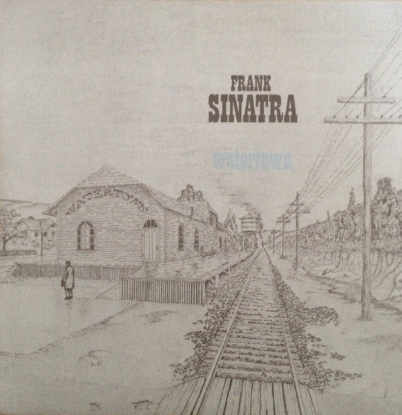Frank Sinatra - Watertown (180gr)