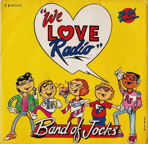Band Of Jocks - We Love Radio (7")