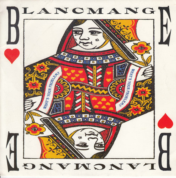 Blancmange - What's Your Problem? (7")