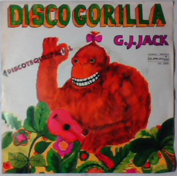 G.J. Jack - Discogorilla (7")