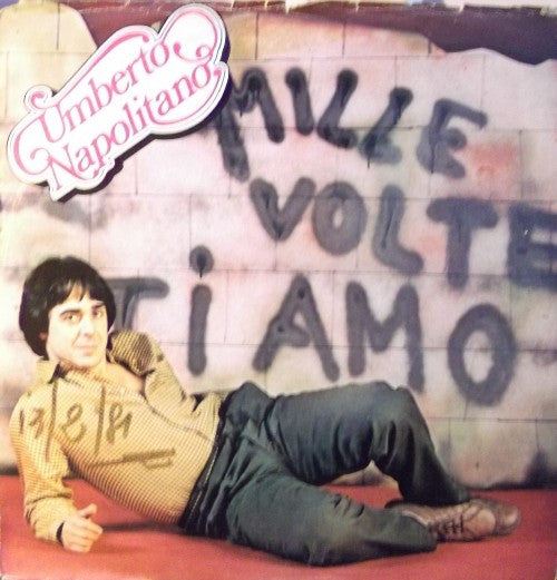 Umberto Napolitano - Mille Volte Ti Amo (7")