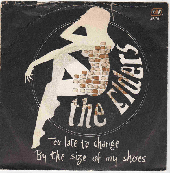 The Elders - Too Late To Change / By The Size Of My Shoes (7")