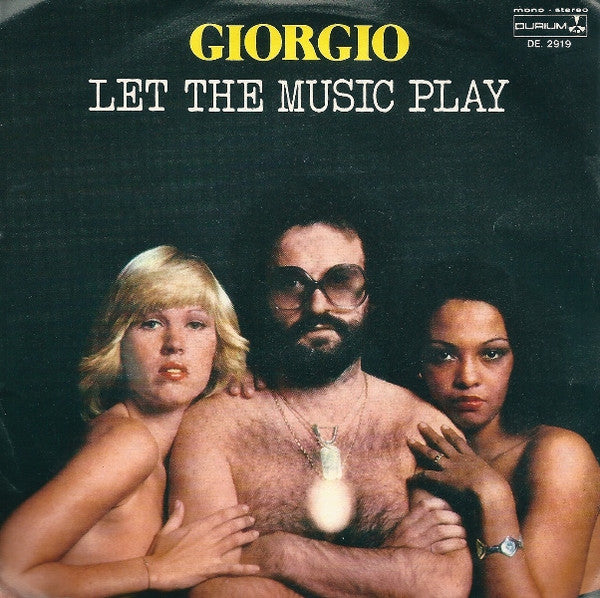 Giorgio Moroder - Let The Music Play (7")