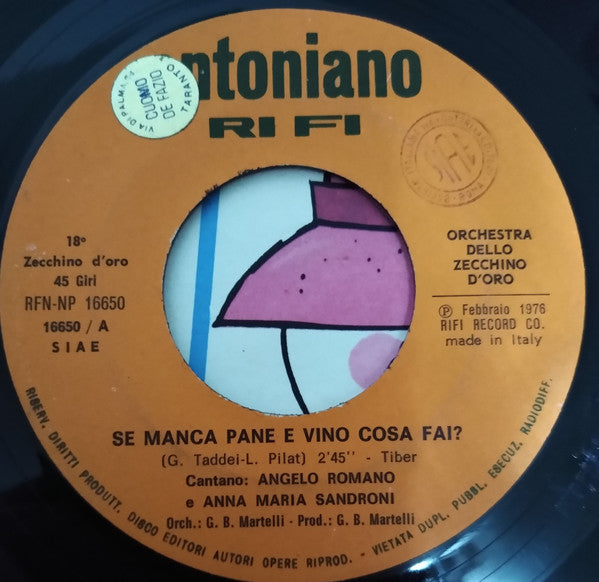 Various - Zecchino D'Oro 76 / Se Manca Pane E Vino Cosa Fai ? (7")
