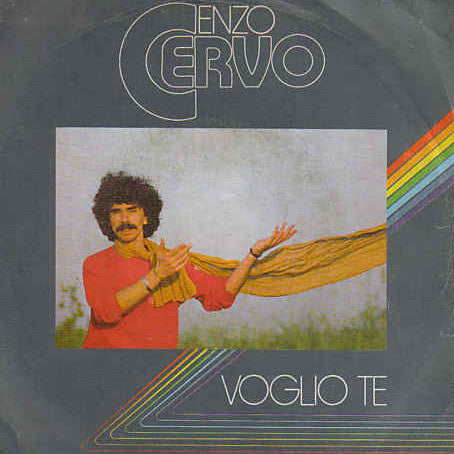 Enzo Cervo - Voglio Te (7")