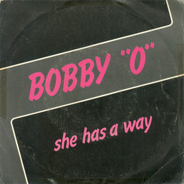 Bobby Orlando - She Has A Way (7")
