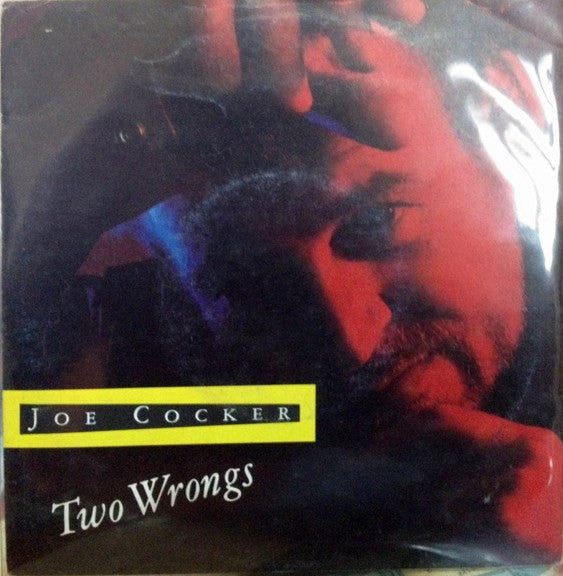 Joe Cocker - Two Wrongs (7", Single)